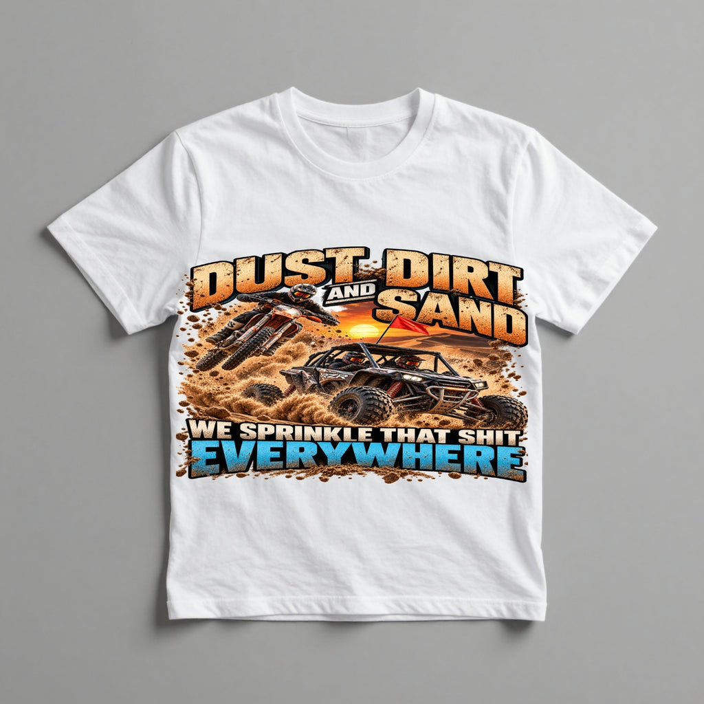 Dust Dirt Sand Quad/Dirt Bike Shirt  Desert Adventure Off-Road Tee